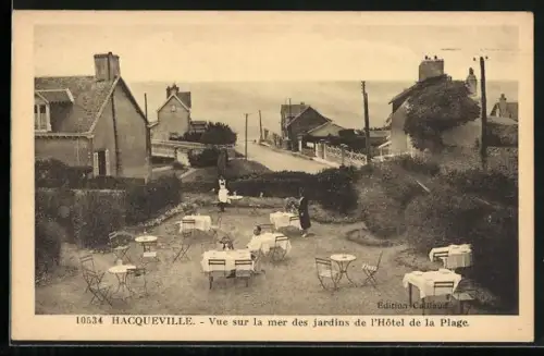 AK Hacqueville, Vue sur la mer des jardins de l`Hôtel de la Plage