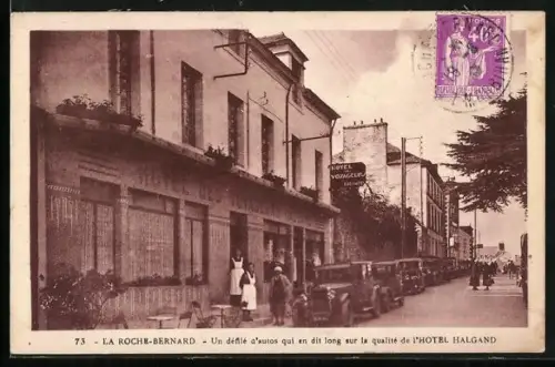 AK La Roche-Bernard, Un défilé d`autos qui en dit long sur la qualité de l`Hôtel Halgand