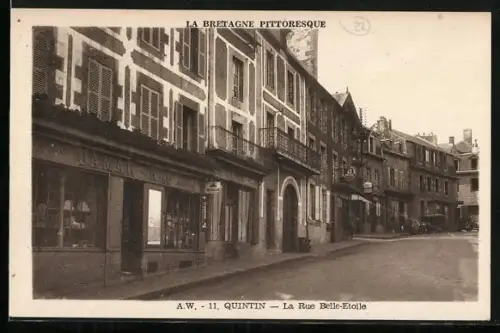 AK Quintin, La Rue Belle-Étoile dans la Bretagne pittoresque