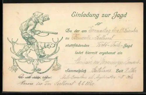 Künstler-AK Einladung zur Wald-Treib-Jagd zu Bemerade-Seehorst, Jäger und sein Hund