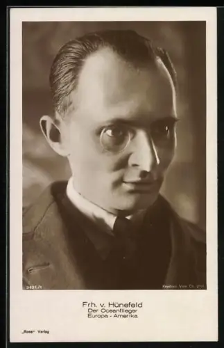 AK Frh. von Hünefeld, Der Oceanflieger, Europa-Amerika