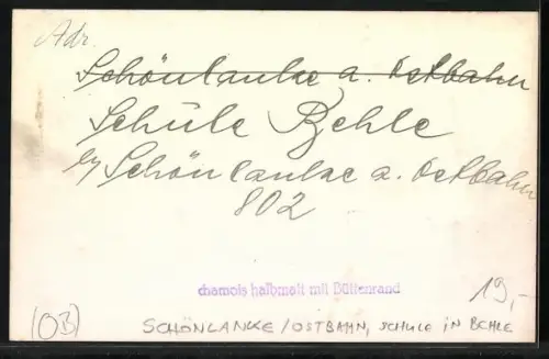 Foto-AK Schönlanke /Ostbahn, Schule in Behle