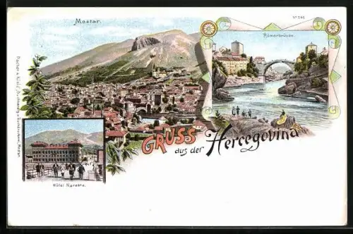 Lithographie Hercegovina, Hotel Narenta, Mostar, Römerbrücke