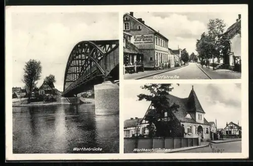 AK Fichtwerder, Dorfstrasse mit Kaufhaus Emil Schulz, Warthebrücke, Wartheschlösschen