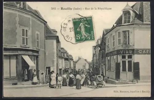 AK Reuilly /Indre, Rue de la République, Strassenpartie