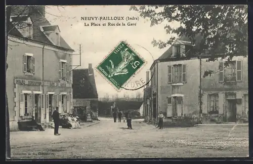 AK Neuvy-Pailloux /Indre, La Place et Rue de la Gare