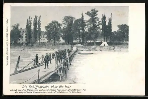 AK München, Schiffsbrücke über die Isar, Notbrücke für Bogenhausen- und Luitpoldbrücke
