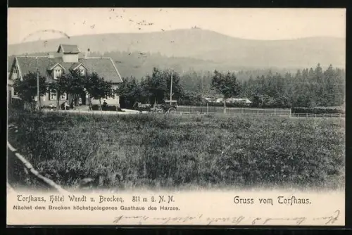AK Thale, Hotel Torfhaus Wendt u. Brocken, höchstgelegenes Gasthaus des Harzes