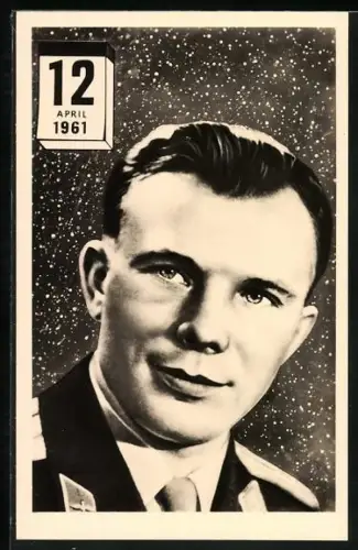 AK Juri Gagarin, erster Mensch im Weltraum, Raumfahrt, 12. April 1961