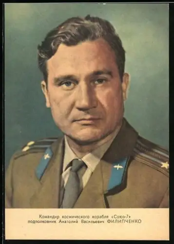 AK Porträt Kosmonaut Anatoli Filiptschenko in Uniform, Kommandant Sojus 7