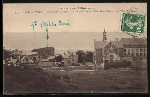 AK Val-André, Les Monts Collieux, La Chapelle de la Villa Notre-Dame, L`Hôtel des Bains