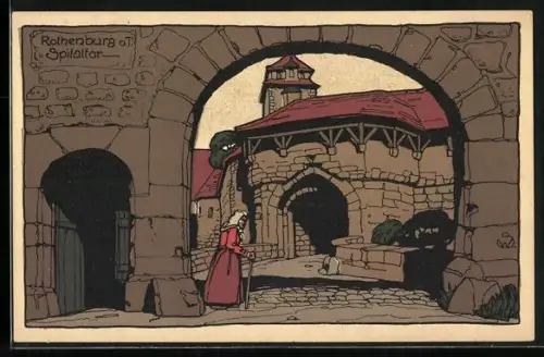 Steindruck-AK Rothenburg / Tauber, Spitaltor