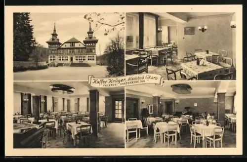 AK Alexisbad /Harz, Kaffee Krüger, Innenansichten, Aussenansicht