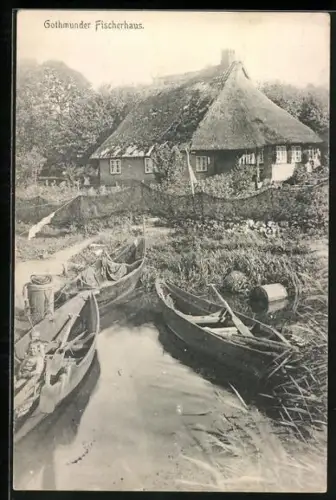AK Gothmund, Gothmunder Fischerhaus mit Netzen und Booten im Wasser