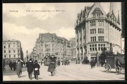 AK Hamburg, Mönckebergstrasse und Stadt- Cafe mit Strassenbahn