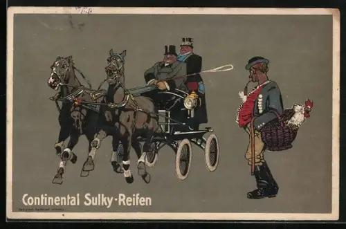 AK Reklame Continental Sulky-Reifen, Pferdekutsche mit Gummireifen, elegante Männer, Bauer mit Pfeife und Hahn im Korb