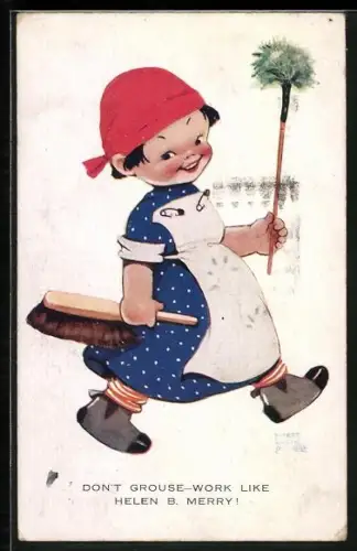 Künstler-AK Mabel Lucie Attwell: Don`t Grouse, Work like Helen B. Merry!