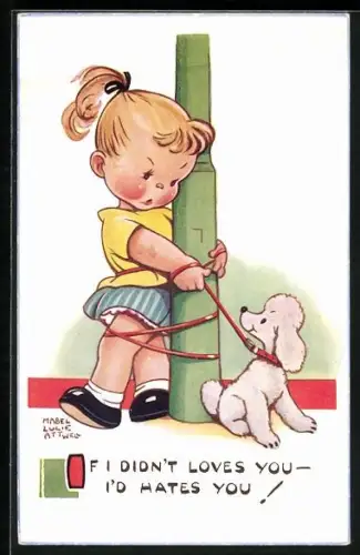 Künstler-AK Mabel Lucie Attwell: If I didn`t Loves You, I`d Hates You!