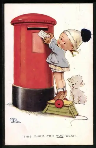 Künstler-AK Mabel Lucie Attwell: This one`s for you Dear!, Girl stand on a postbox
