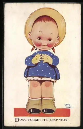 Künstler-AK Mabel Lucie Attwell: Mädchen mit Hut und Zöpfen, Dont forget its leap year