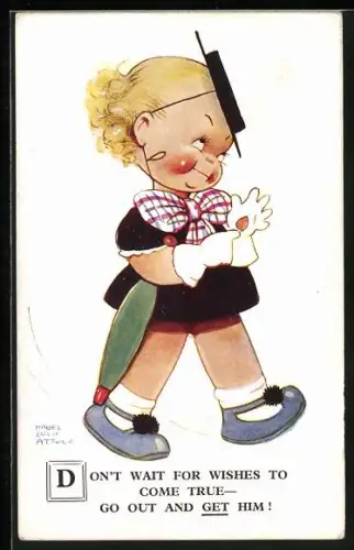 Künstler-AK Mabel Lucie Attwell: Mädchen mit Hut und Schirm, Dont wait for wished to come true- go out and get him