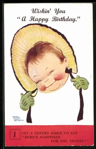 Künstler-AK Mabel Lucie Attwell: Kind mit Haube und roten Wangen, Wishin` you a happy birthday