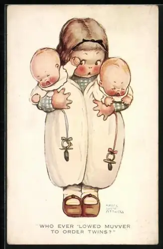 Künstler-AK Mabel Lucie Attwell: Kind mit Zwillingen auf dem Arm, Who ever `lowed muvver to order twins?