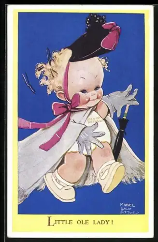 Künstler-AK Mabel Lucie Attwell: Kleines Mädchen in grossen Klamotten, Little ole lady!