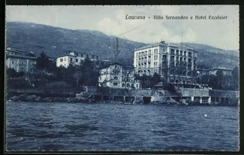 AK Laurana, Villa Fernandes e Hotel Excelsior