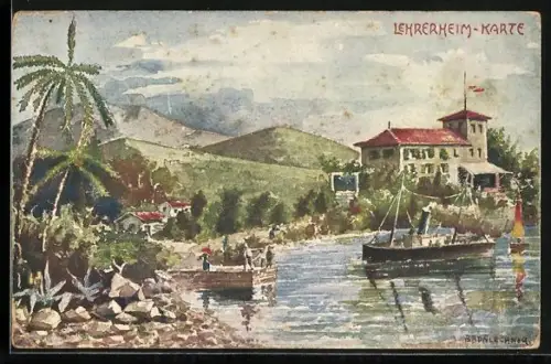 Künstler-AK sign.Brunlechner: Lehrerheim-Karte, Uferpartie mit Dampfer