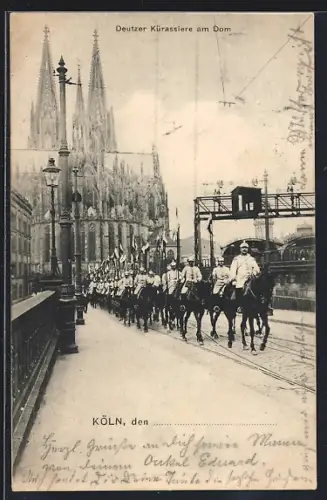 AK Köln, Deutzer Kürassiere am Dom