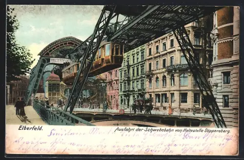 AK Elberfeld, Ausfahrt der Schwebebahn von Haltestelle Döppersberg