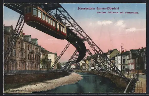 AK Barmen-Elberfeld, Schwebebahn mit Werther Bollwerk und Uferstrasse