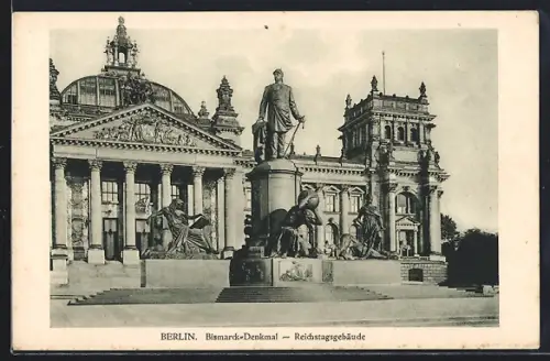 AK Berlin, Bismarck-Denkmal, Reichstagsgebäude