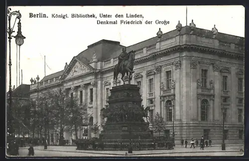 AK Berlin, Königl. Bibliothek, Unter den Linden, Denkmal Friedrich der Grosse