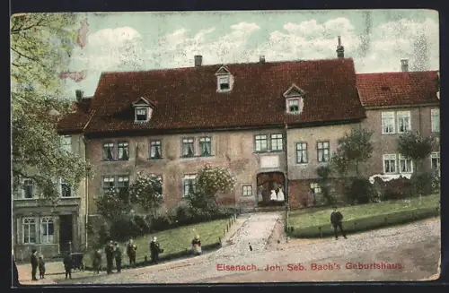 AK Eisenach, Johann Sebastian Bach's Geburtshaus