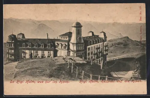 AK Rigi Kulm, Hotel mit Aussicht auf die Alpen