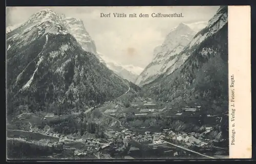 AK Vättis, Dorf Vättis mit dem Calfeusenthal