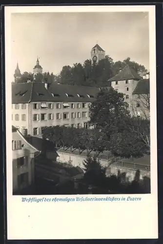 AK Luzern, Westflügel des ehemaligen Ursulinnenklosters