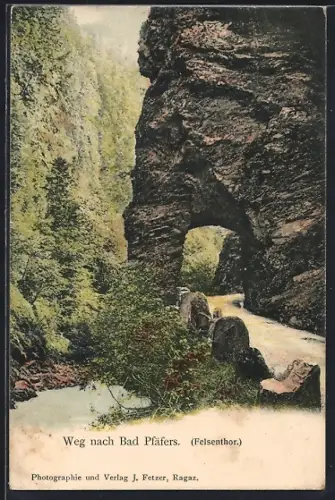 AK Bad Pfäfers, Felsentor am Weg nach Bad Pfäfers