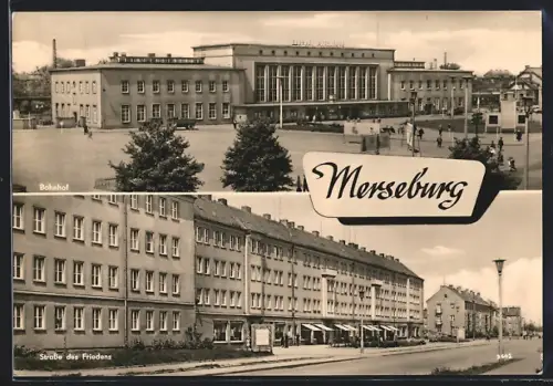 AK Merseburg, Strasse des Friedens mit Bahnhof