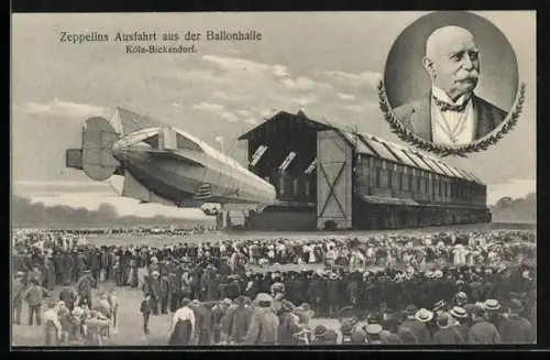 AK Köln-Bickendorf, Zeppelins Ausfahrt aus der Ballonhalle, Portrait Graf Zeppelin