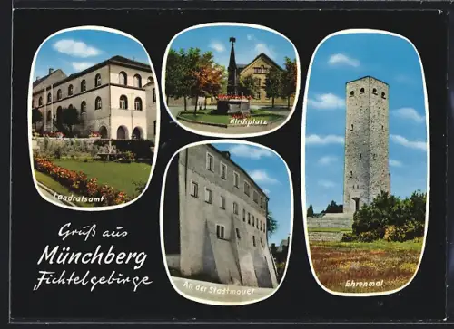 AK Münchberg /Fichtelgebirge, An der Stadtmauer, Ehrenmal, Landratsamt