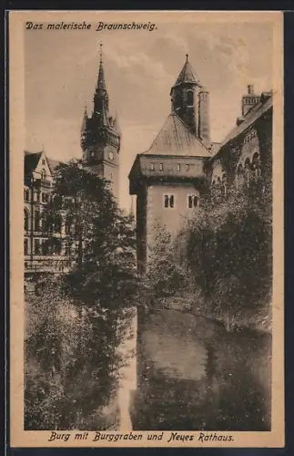 AK Braunschweig, Burg mit Burggraben u. Neues Rathaus