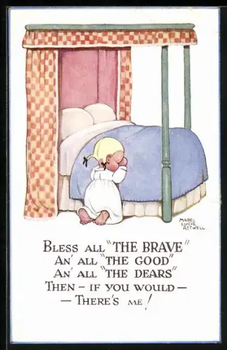 Künstler-AK Mabel Lucie Attwell: Mädchen betet vorm Schlafengehen, Bless all `the brave`