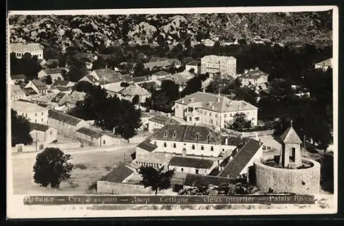 AK Cetinje / Cettigne, vieux quartier, Palais Royal