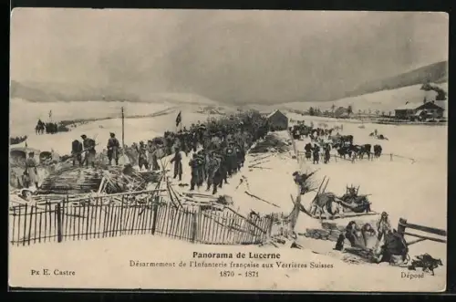 AK Lucerne, Desarmement de l`Infanterie francaise aux Verrieres Suisses