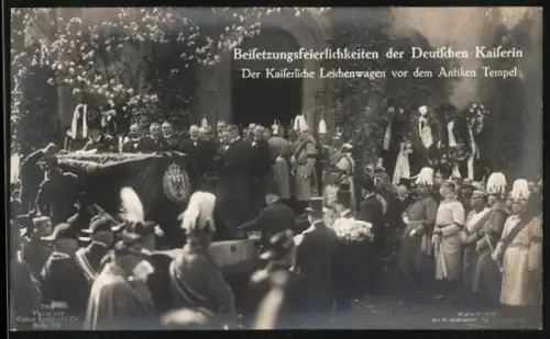 AK Beisetzung der Deutschen Kaiserin, Leichenwagen vor dem Antiken Tempel