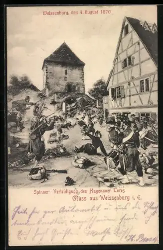 Künstler-AK Weissenburg i. E., Verteidugung des Hagenauer Tores, 1870