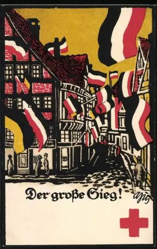 Künstler-AK Der grosse Sieg, Beflaggte Stadt, Rotes Kreuz
